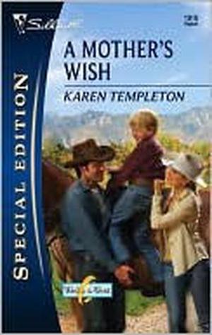 A Mother's Wish (Wed In The West #1)