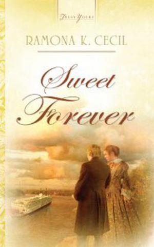 Sweet Forever by Ramona K. Cecil