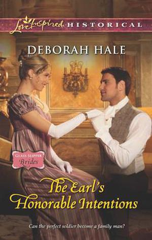 The Earl's Honorable Intentions (Glass Slipper Brides #3)