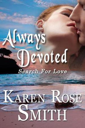 Always Devoted by Karen Rose Smith
