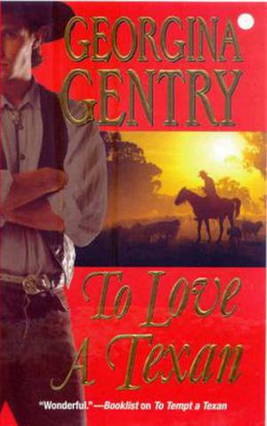 To Love A Texan (Panorama of the Old West #26)