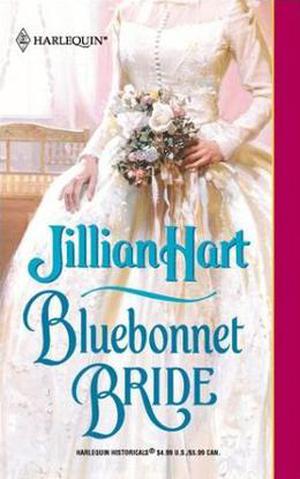 Bluebonnet Bride (Bluebonnet Bride #1)