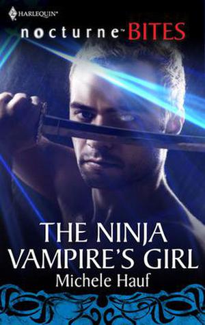 The Ninja Vampire's Girl (Of Angels and Demons #2.5)
