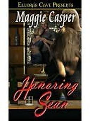 Honoring Sean by Maggie Casper