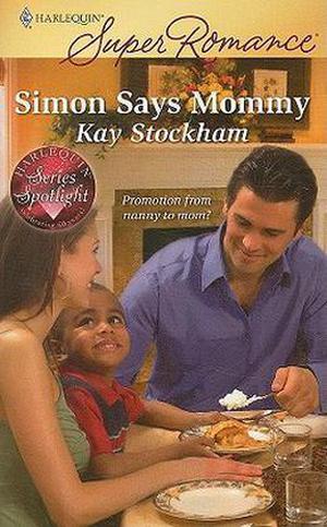Simon Says Mommy by Kay Stockham