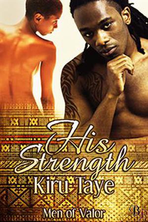 His Strength (Men of Valor #2)