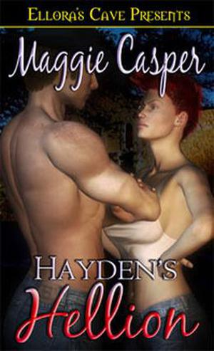 Hayden's Hellion by Maggie Casper