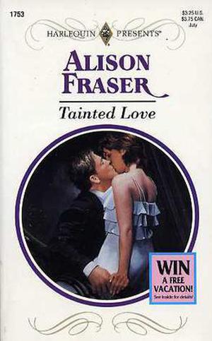 Tainted Love by Alison Fraser
