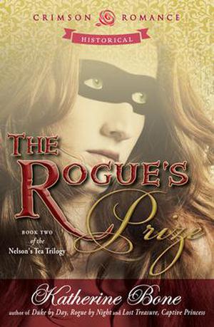 The Rogue's Prize by Katherine Bone