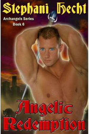 Angelic Redemption by Stephani Hecht