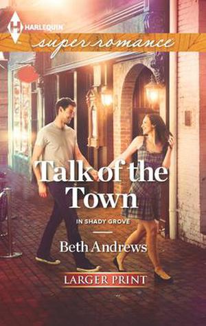 Talk of the Town (In Shady Grove #1)