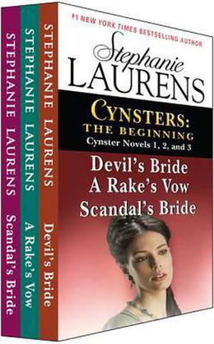 Cynsters: The Beginning: Cynster Novels 1, 2, and 3 by Stephanie Laurens