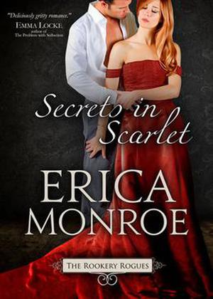 Secrets in Scarlet (The Rookery Rogues #2)