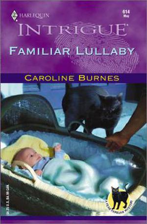 Familiar Lullaby by Caroline Burnes