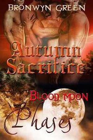 Autumn Sacrifice by Bronwyn Green