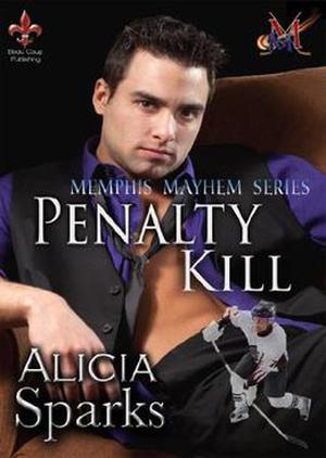 Penalty Kill by Alicia Sparks