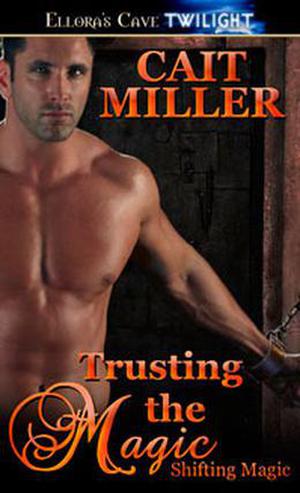 Trusting the Magic (Shifting Magic #3)