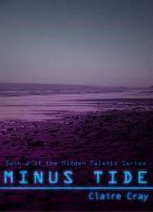 Minus Tide by Claire Cray