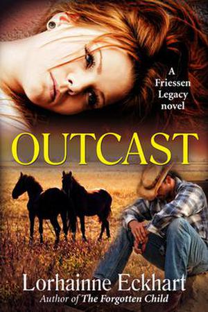 Outcast (The Friessen Legacy #2.1)
