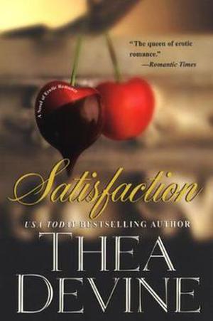 Satisfaction by Thea Devine