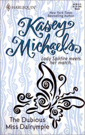The Dubious Miss Dalrymple (Regency Classics: Alphabet Series #10)