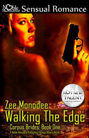 Walking The Edge by Zee Monodee