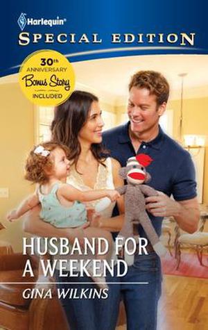 Husband for a Weekend by Gina Wilkins