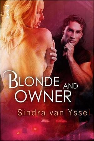 Blonde and Owner (Excess #2)