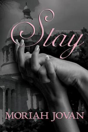 Stay by Moriah Jovan