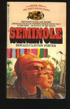 Seminole (White Indian #12)