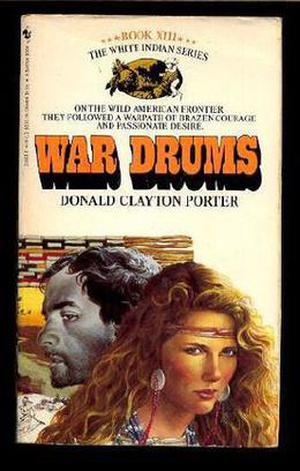 War Drums (White Indian #13)
