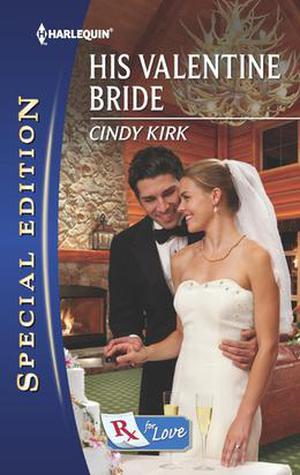His Valentine Bride (Rx For Love #7)