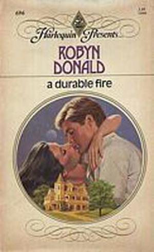 A Durable Fire (Harlequin Presents, #696)