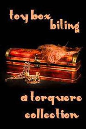 Toy Box: Biting (Soul Mates #4.6)