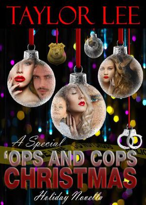 Special 'Ops and Cops Christmas (All Fired Up #3.5)