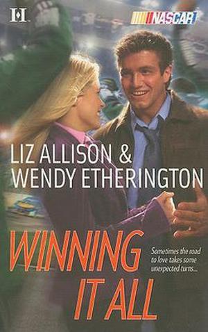 Winning It All (The Garrisons #3)