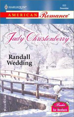 Randall Wedding (Brides for Brothers #10)