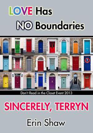 Sincerely, Terryn (Don't Read in the Closet Events) by Erin Shaw