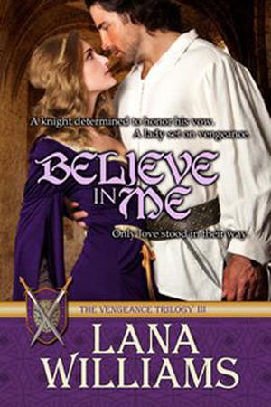 Believe In Me (Vengeance Trilogy #3)