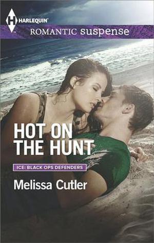 Hot on the Hunt (ICE: Black Ops Defenders #3)