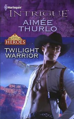 Twilight Warrior by Aimée Thurlo