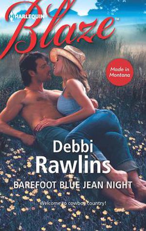 Barefoot Blue Jean Night (Made in Montana #1)