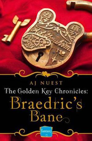 Braedric's Bane (The Golden Key Chronicles #4)