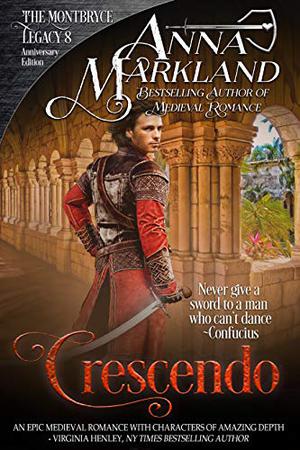 Crescendo (The Montbryce Legacy #8)