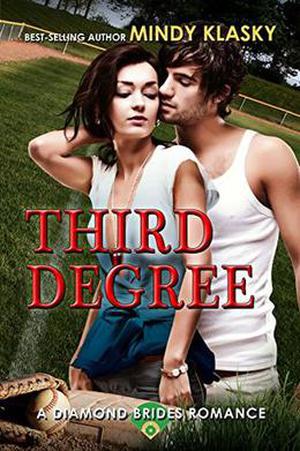 Third Degree (The Diamond Brides #5)