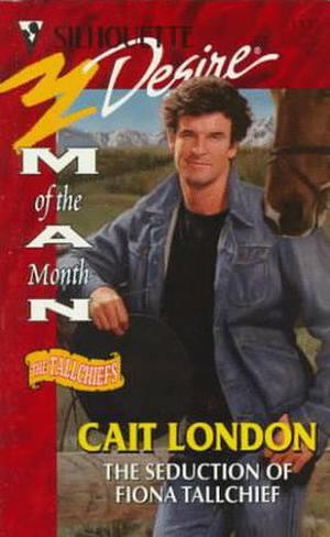 The Seduction Of Fiona Tallchief by Cait London