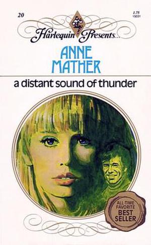 A Distant Sound Of Thunder (Harlequin Presents, #20)