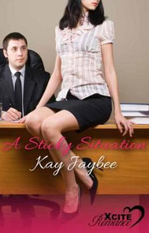 A Sticky Situation by Kay Jaybee