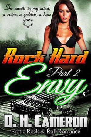 Rock Hard Envy (Rock Hard #2)