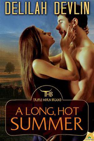 A Long, Hot Summer (The Triple Horn Brand #3)